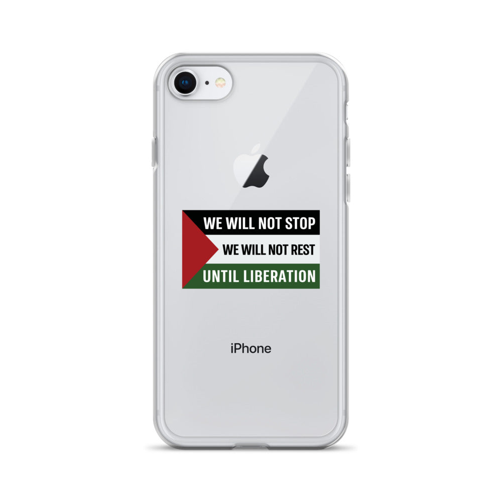 We Will Not Stop - Clear Case for iPhone®, iPhone iPhone 7 8 Case On Phone