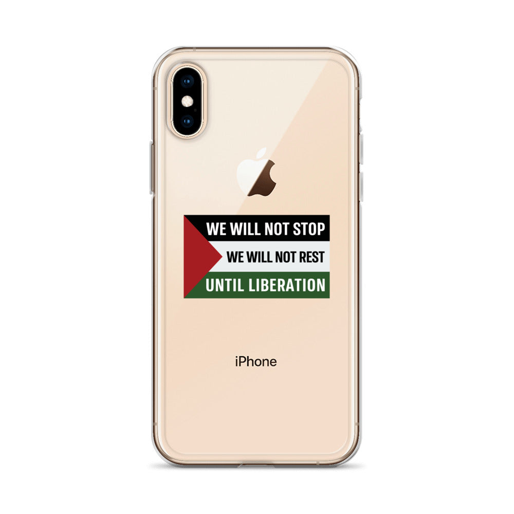 We Will Not Stop - Clear Case for iPhone®, iPhone iPhone X Xs Case On Phone