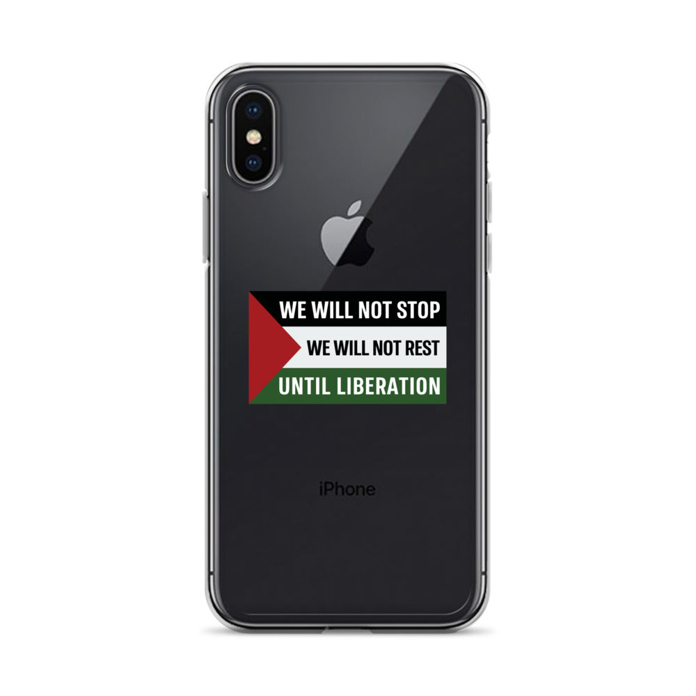 We Will Not Stop - Clear Case for iPhone®, iPhone iPhone X Xs Case On Phone