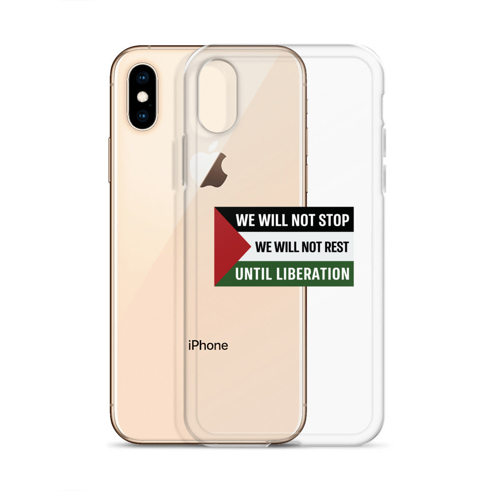 We Will Not Stop - Clear Case for iPhone®, iPhone iPhone X Xs Case With Phone