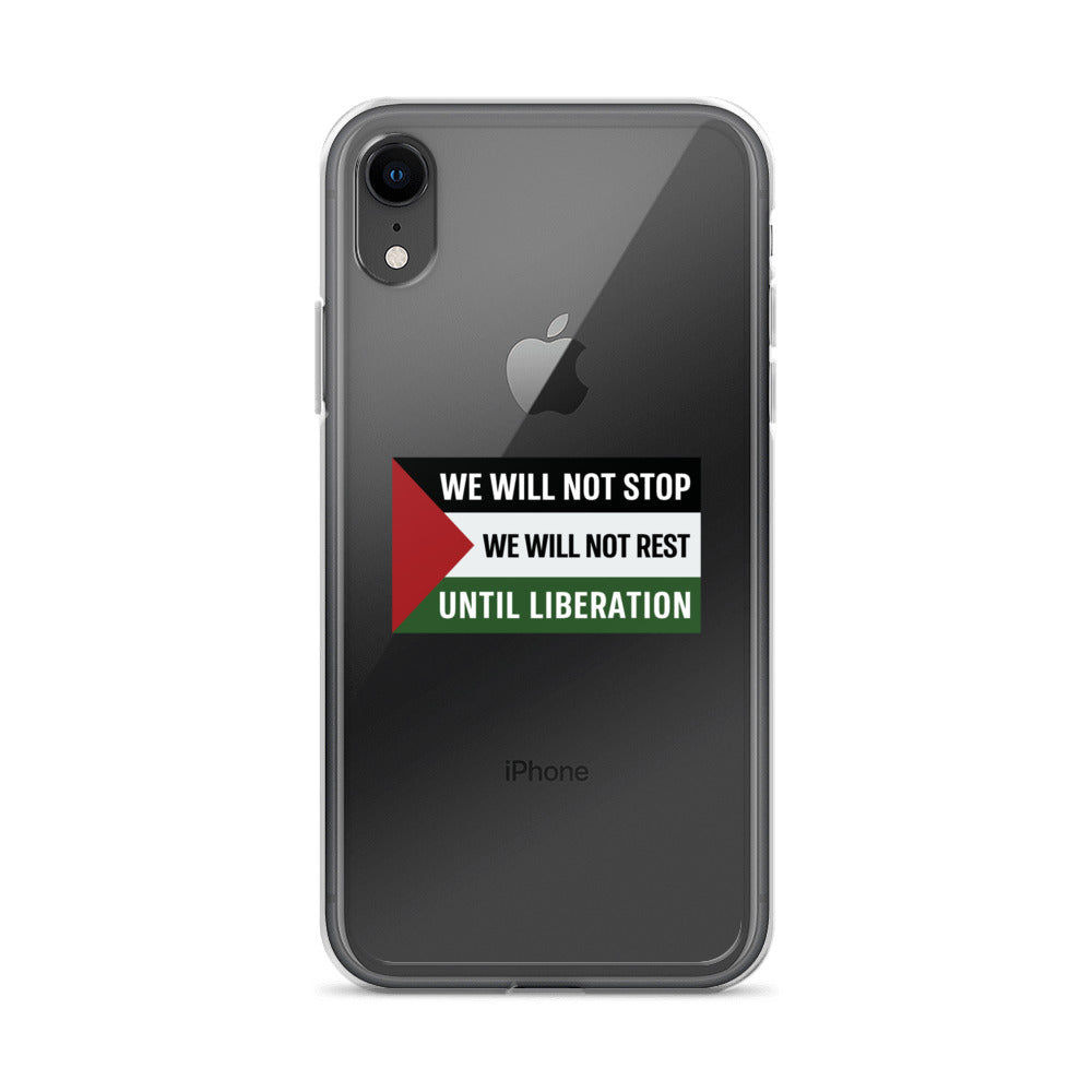 We Will Not Stop - Clear Case for iPhone®, iPhone iPhone Xr Case On Phone