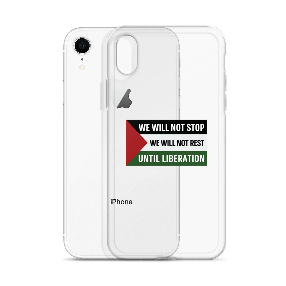We Will Not Stop - Clear Case for iPhone®, iPhone iPhone Xr Case With Phone