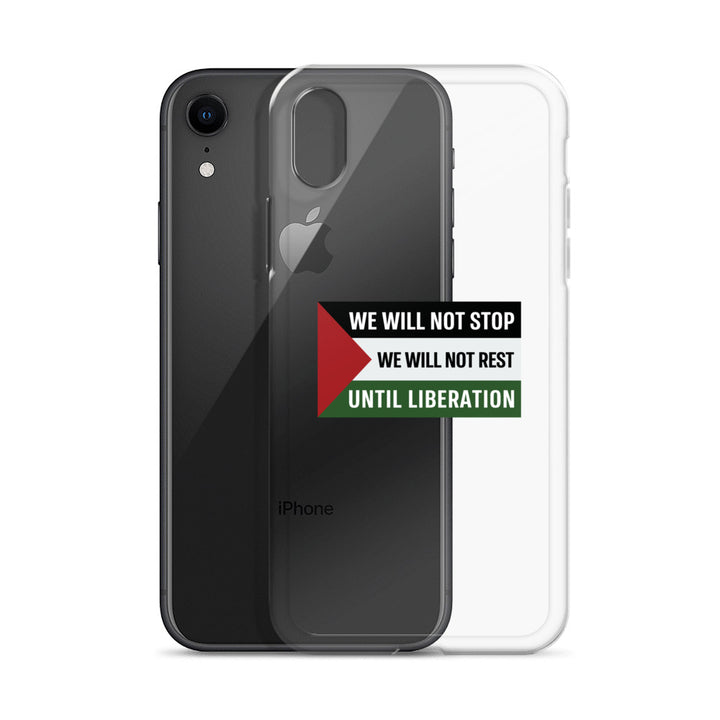We Will Not Stop - Clear Case for iPhone®, iPhone iPhone Xr Case With Phone