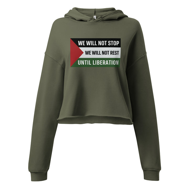 We Will Not Stop - Crop Hoodie, Womens Cropped Hoodie Military Green