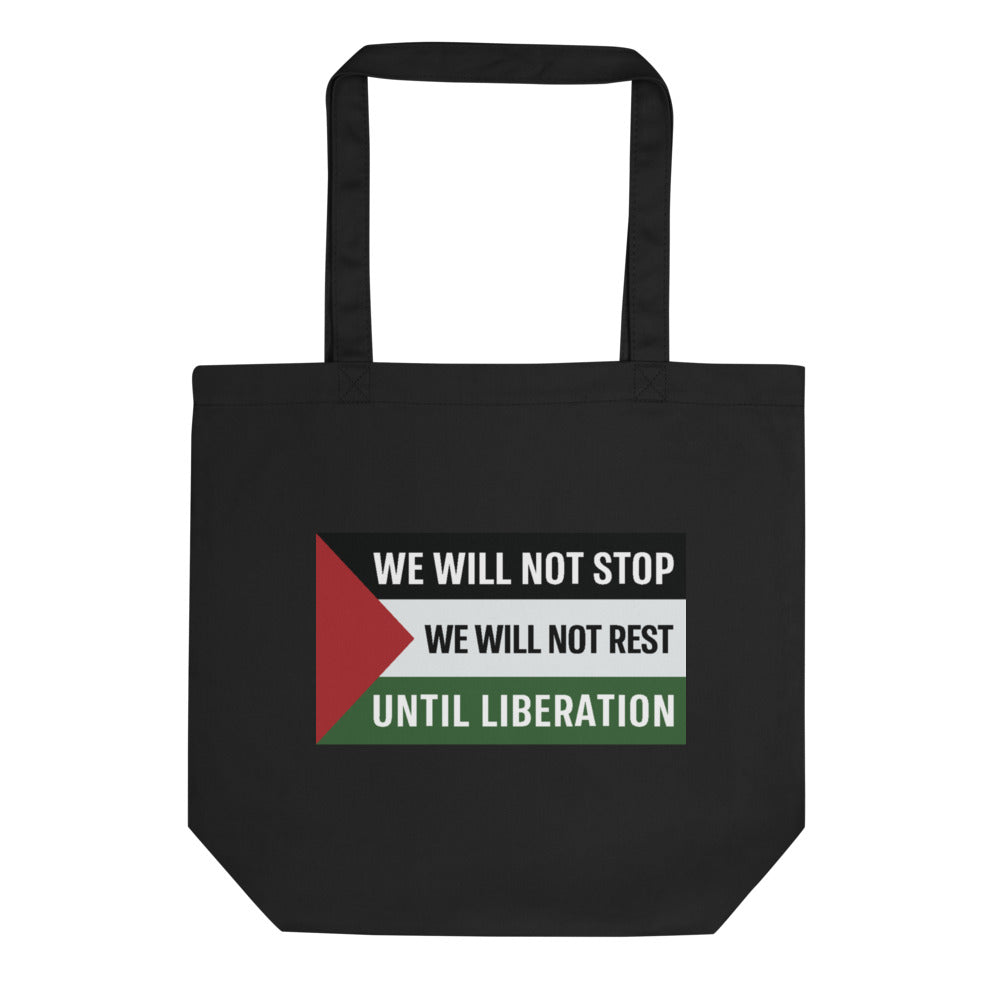 We Will Not Stop - Eco Tote Bag, Eco Tote Bag Black