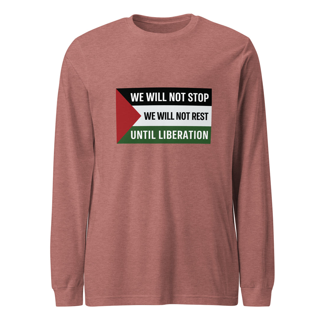 We Will Not Stop - Men Long Sleeve Tee, Heather Mauve