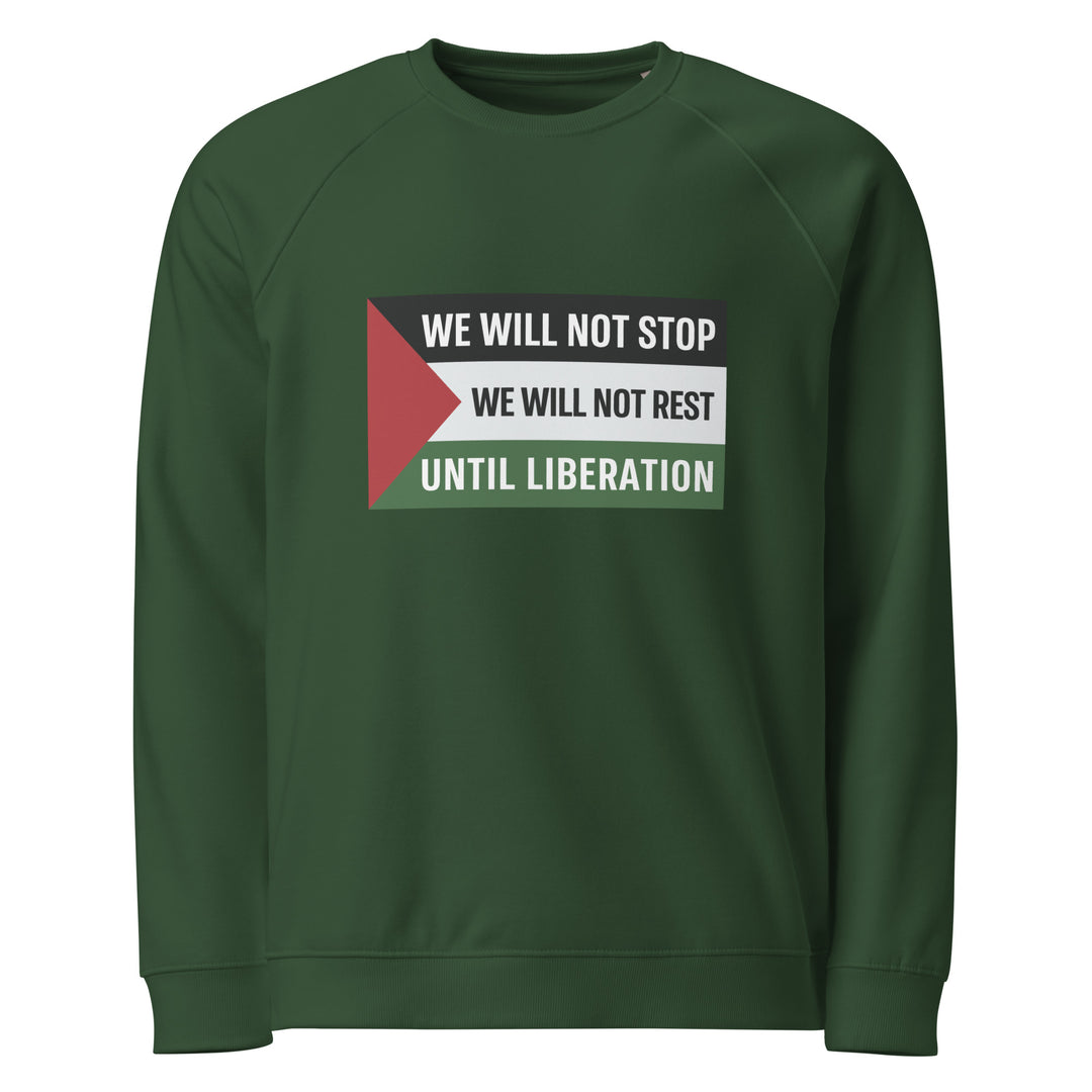 We Will Not Stop - Men Organic Raglan Sweatshirt, Green