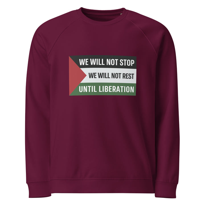 We Will Not Stop - Men Organic Raglan Sweatshirt, Burgundy