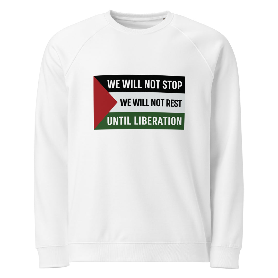 We Will Not Stop - Men Organic Raglan Sweatshirt, White