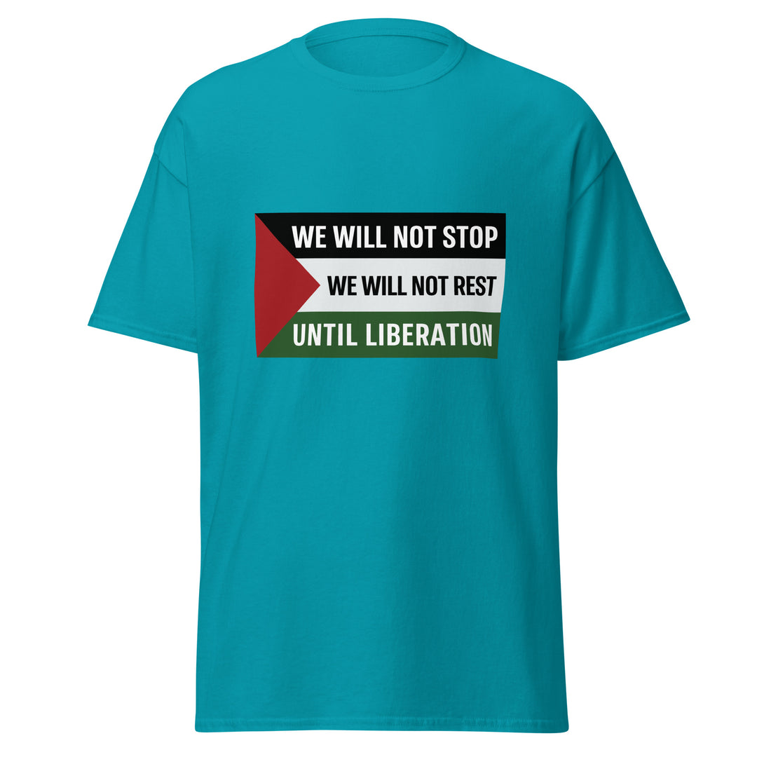 We Will Not Stop - Men’s Classic Tee, Tropical Blue