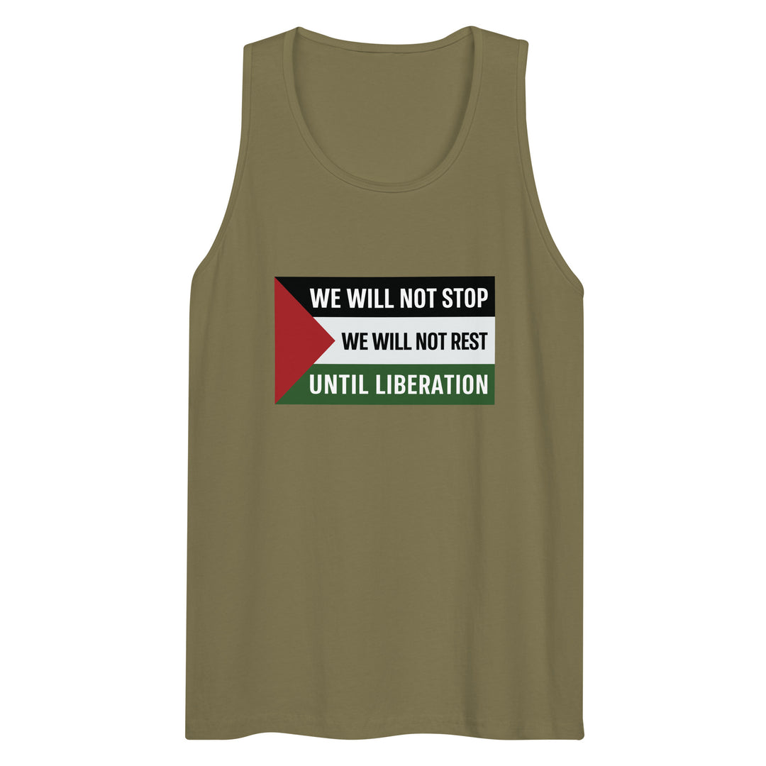 We Will Not Stop - Men’s Premium Tank Top, Mens Premium Tank Top Military Green