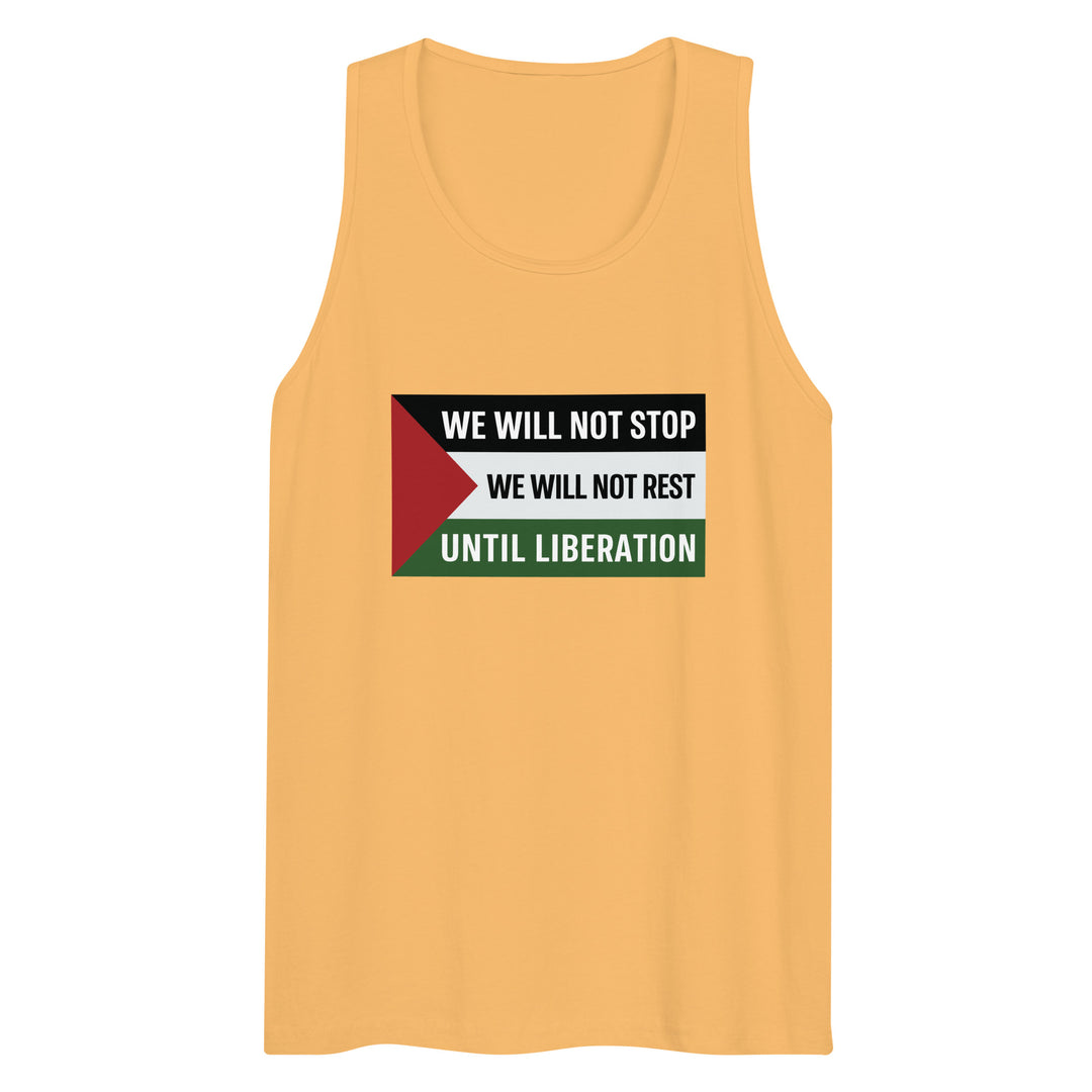 We Will Not Stop - Men’s Premium Tank Top, Mens Premium Tank Top Squash