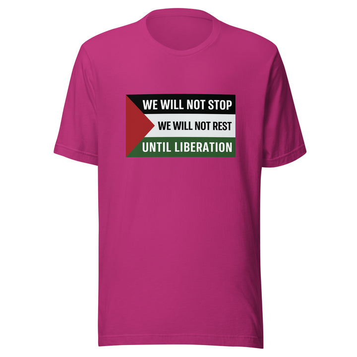 We Will Not Stop - Men’s T-Shirt, T Shirt Berry