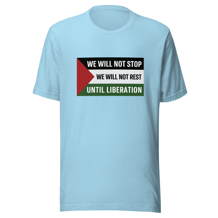 We Will Not Stop - Men’s T-Shirt, T Shirt Ocean Blue