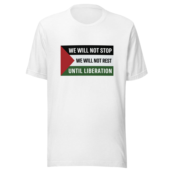 We Will Not Stop - Men’s T-Shirt, T Shirt Solid White Blend