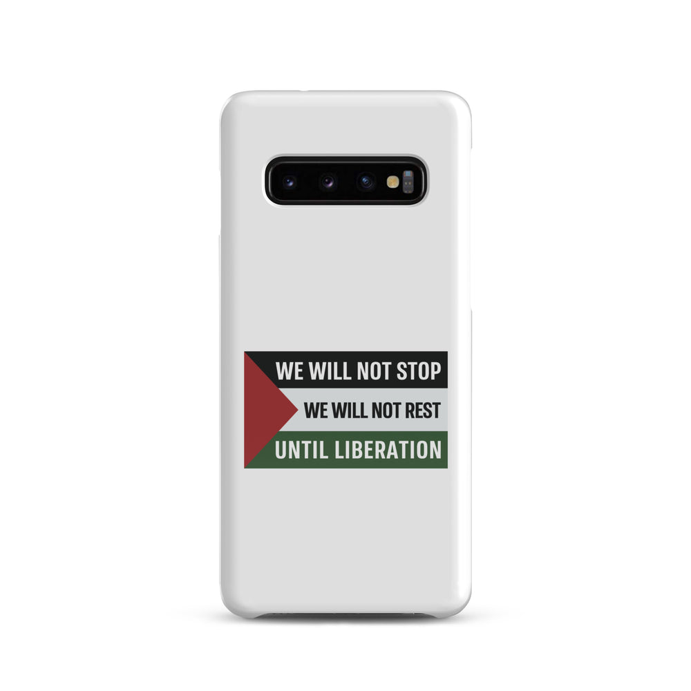 We Will Not Stop - Snap Case for Samsung®, Samsung Glossy Samsung Galaxy S10