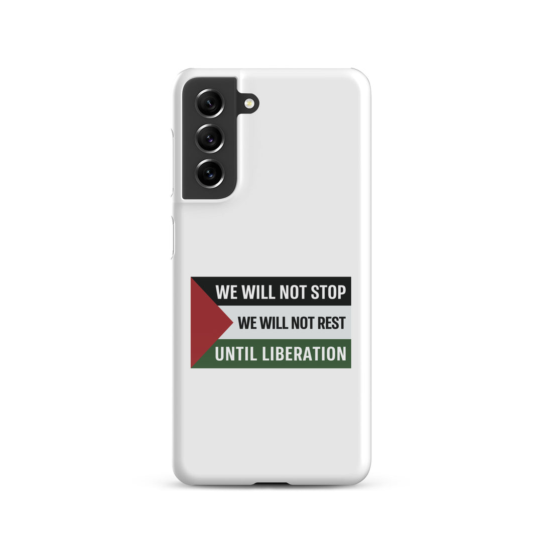 We Will Not Stop - Snap Case for Samsung®, Samsung Glossy Samsung Galaxy S21