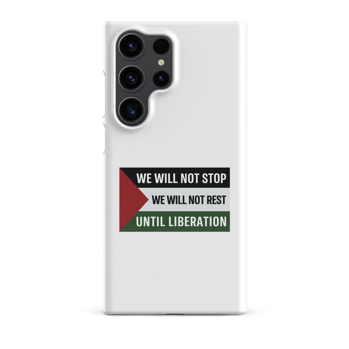 We Will Not Stop - Snap Case for Samsung®, Samsung Glossy Samsung Galaxy S23 Ultra