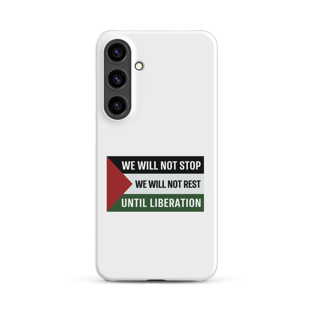 We Will Not Stop - Snap Case for Samsung®, Samsung Matte Samsung Galaxy S24 Plus