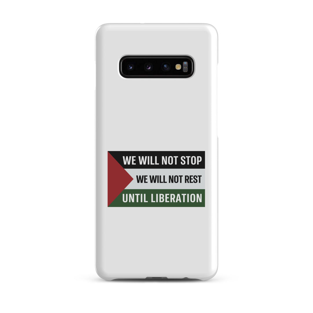 We Will Not Stop - Snap Case for Samsung®, Samsung Matte Samsung Galaxy S10 Plus