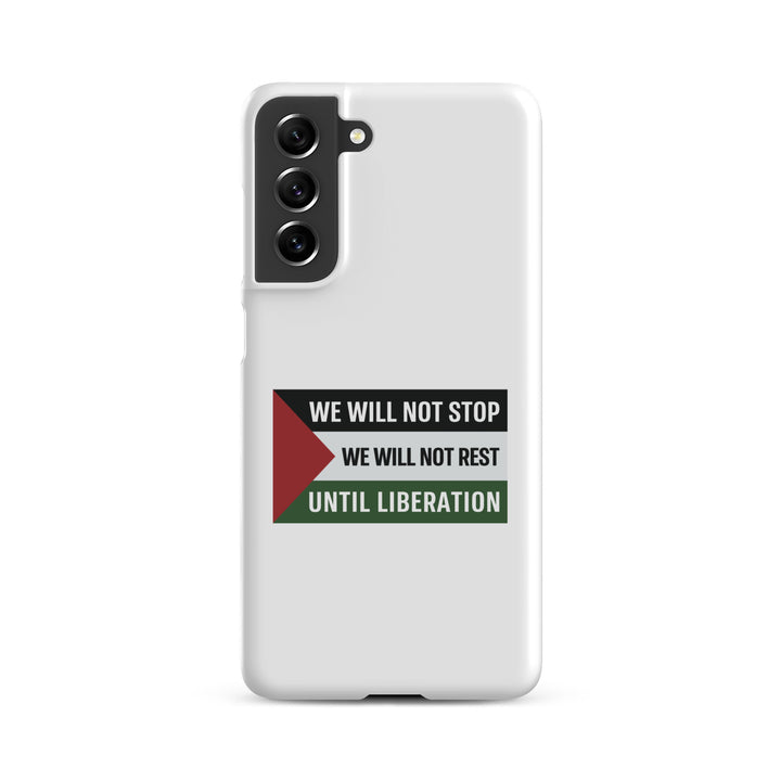 We Will Not Stop - Snap Case for Samsung®, Samsung Matte Samsung Galaxy S21 Fe