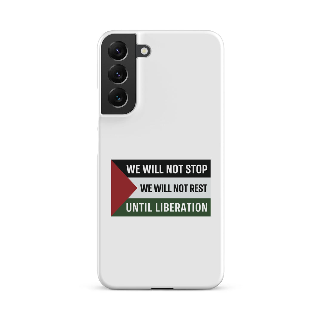 We Will Not Stop - Snap Case for Samsung®, Samsung Matte Samsung Galaxy S22 Plus