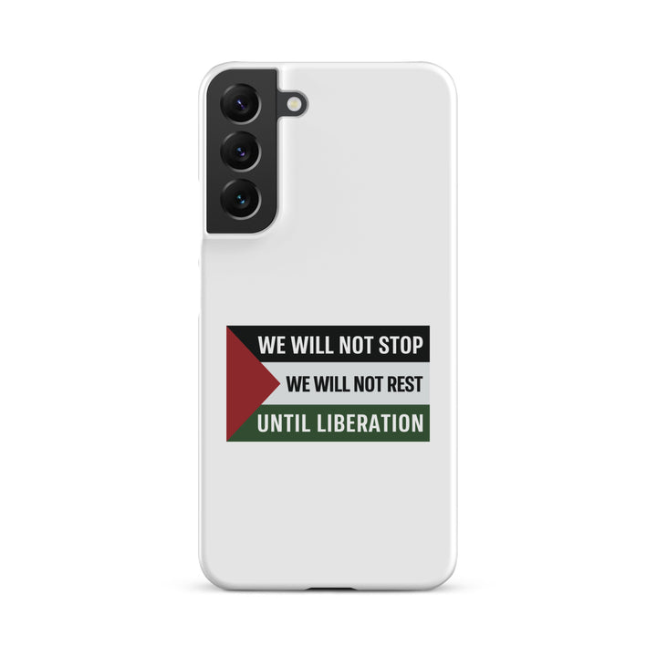 We Will Not Stop - Snap Case for Samsung®, Samsung Matte Samsung Galaxy S22 Plus