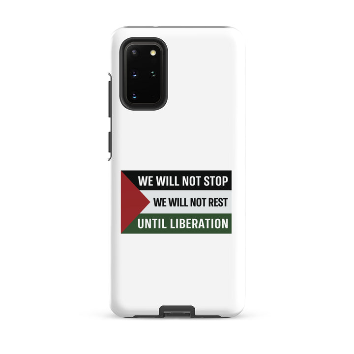 We Will Not Stop - Tough case for Samsung®, Samsung Glossy Samsung Galaxy S20 Plus