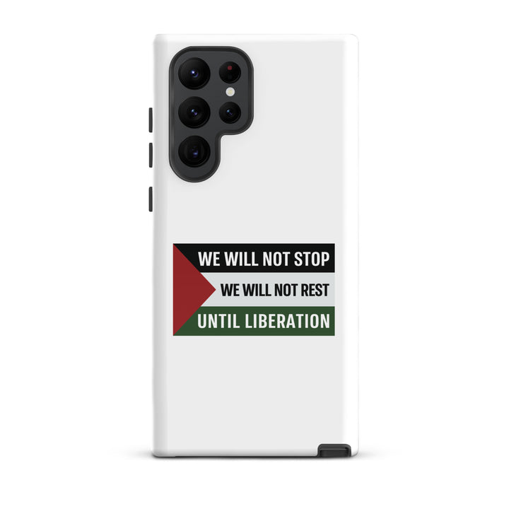 We Will Not Stop - Tough case for Samsung®, Samsung Glossy Samsung Galaxy S22 Ultra