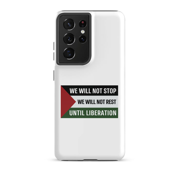 We Will Not Stop - Tough case for Samsung®, Samsung Glossy Samsung Galaxy S21 Ultra