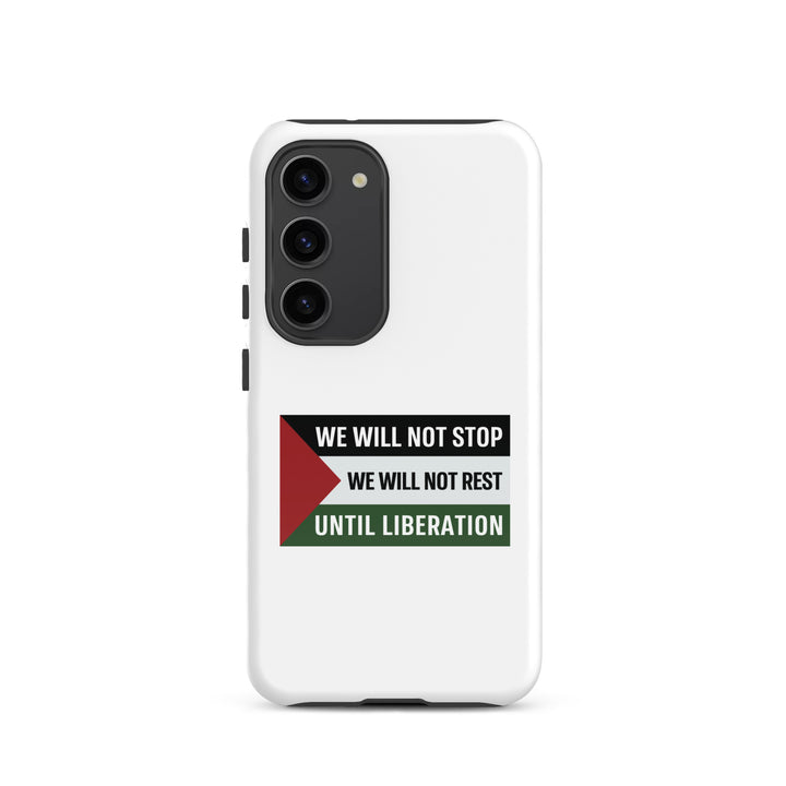 We Will Not Stop - Tough case for Samsung®, Samsung Glossy Samsung Galaxy S23