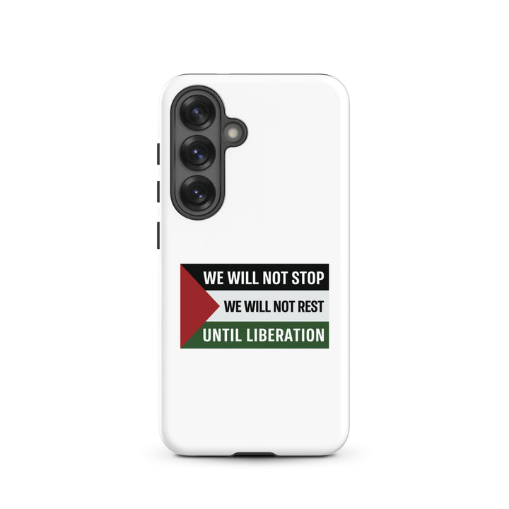 We Will Not Stop - Tough case for Samsung®, Samsung Glossy Samsung Galaxy S25