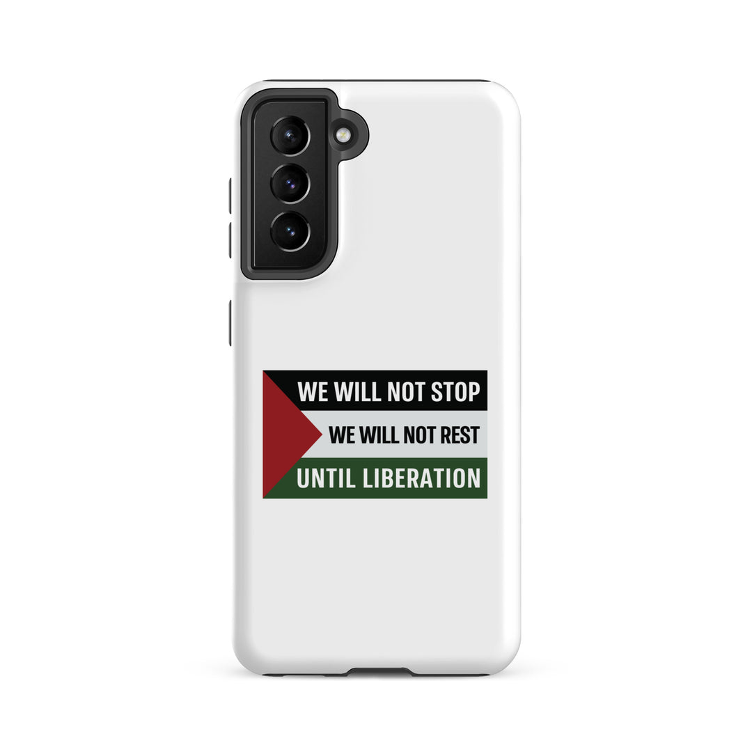 We Will Not Stop - Tough case for Samsung®, Samsung Matte Samsung Galaxy S21 Fe
