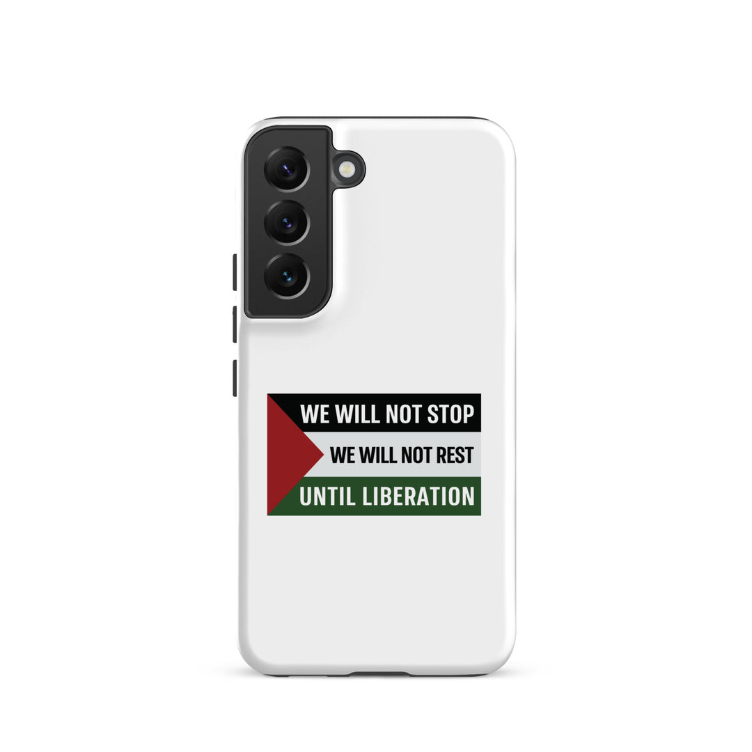 We Will Not Stop - Tough case for Samsung®, Samsung Matte Samsung Galaxy S22
