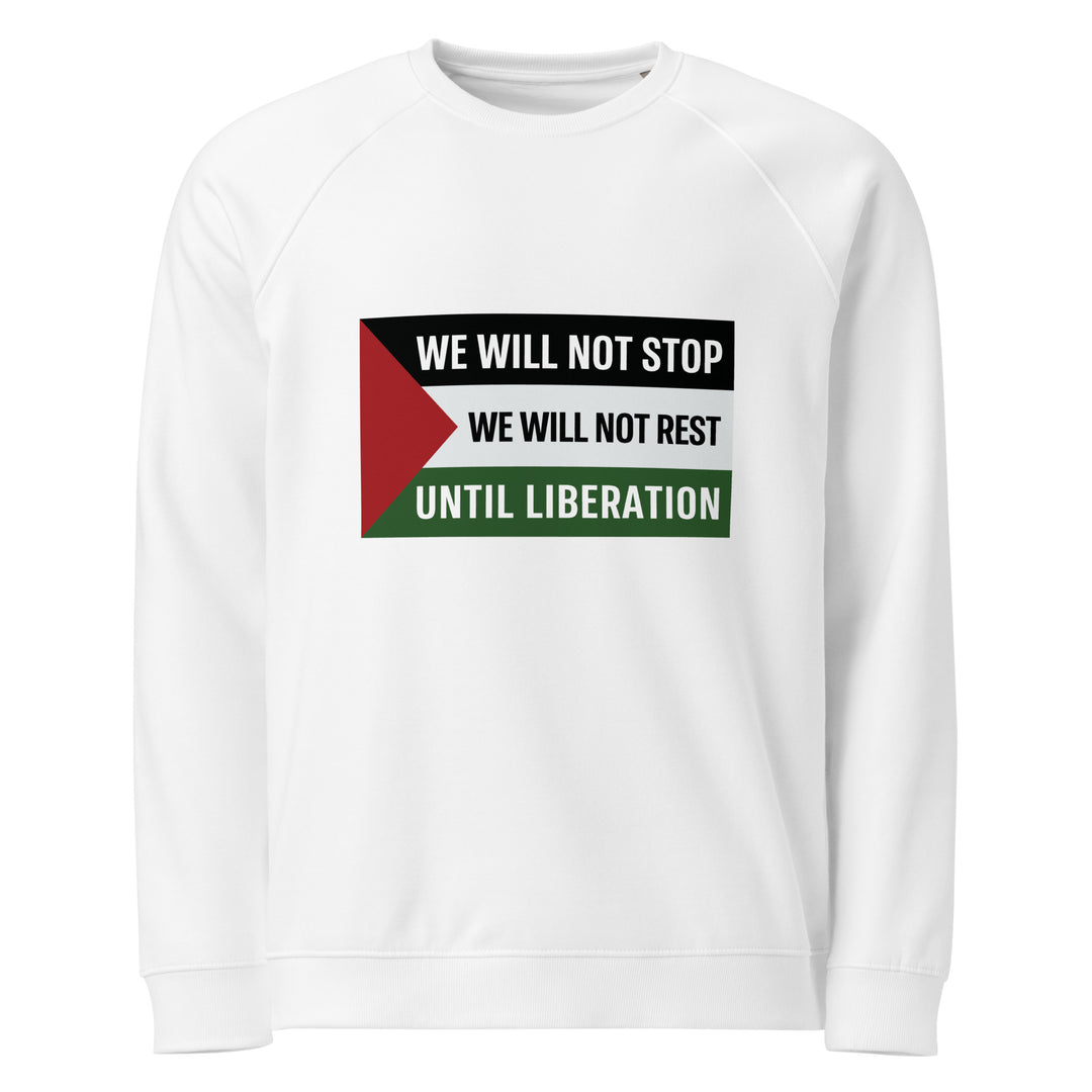 We Will Not Stop - Women’s Organic Raglan Sweatshirt, White
