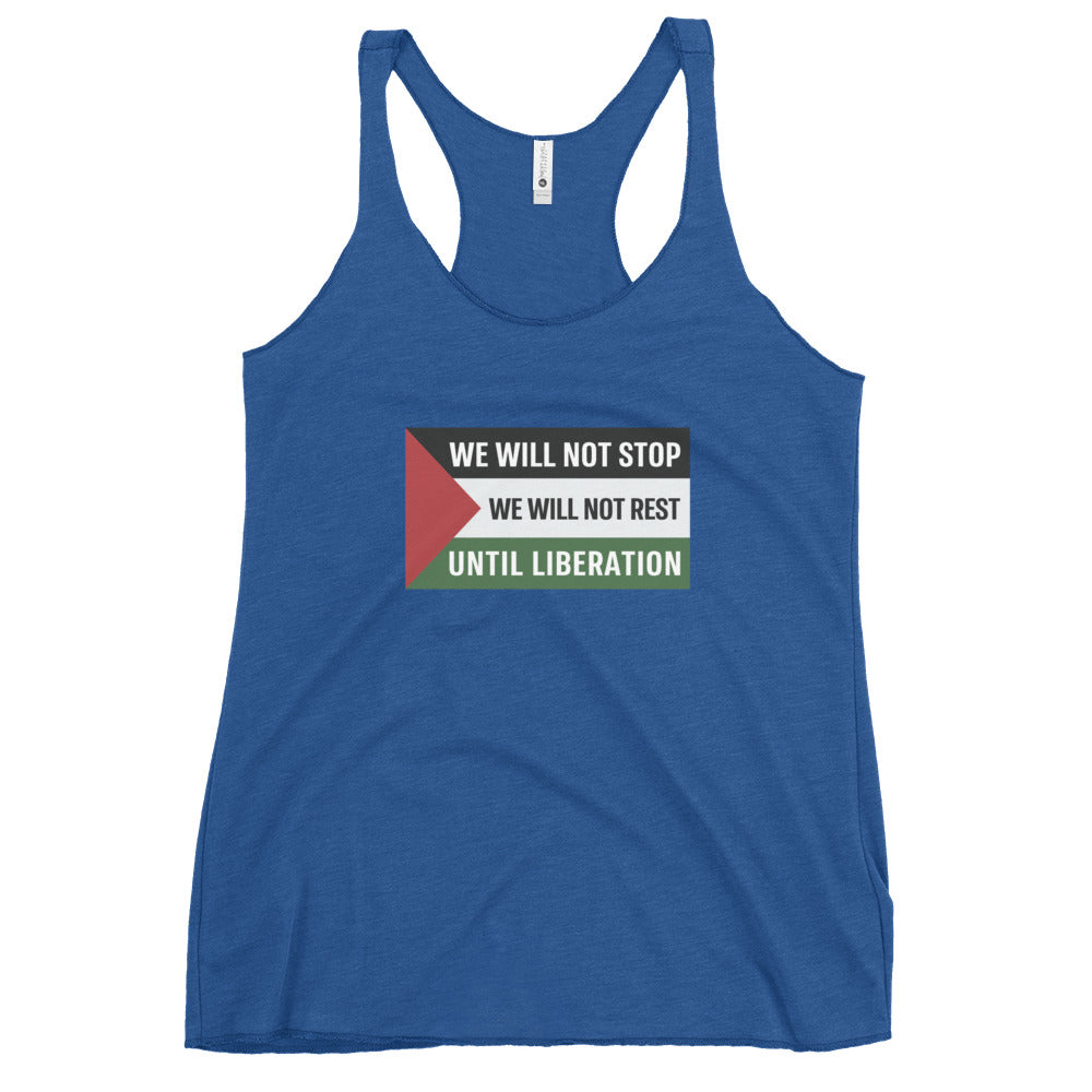 We Will Not Stop - Women's Racerback Tank Next Level, Womens Racerback Tank Top Vintage Royal
