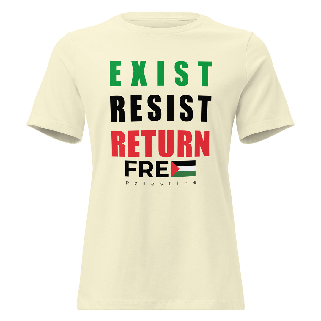 Exist. Resist. Return. - Women’s Relaxed T-Shirt, Womens Relaxed T Shirt Citron