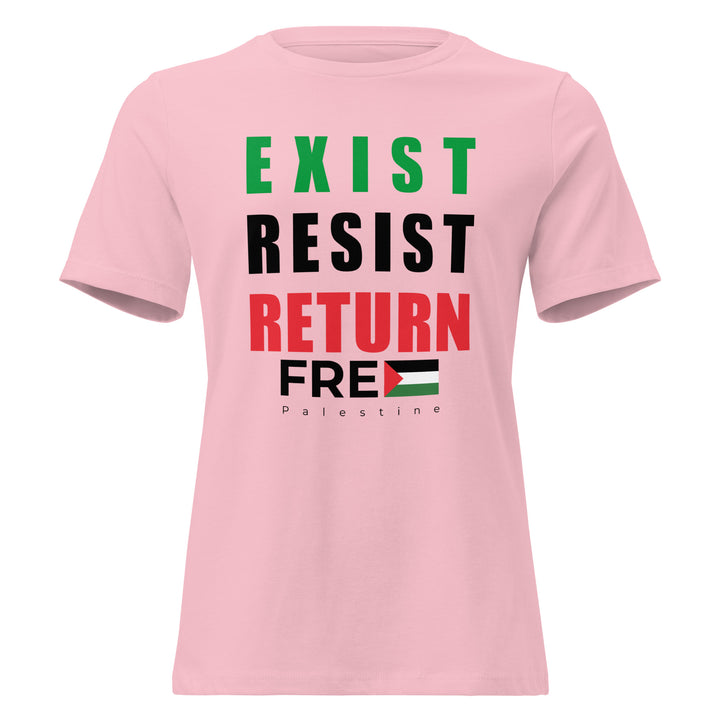 Exist. Resist. Return. - Women’s Relaxed T-Shirt, Womens Relaxed T Shirt Pink