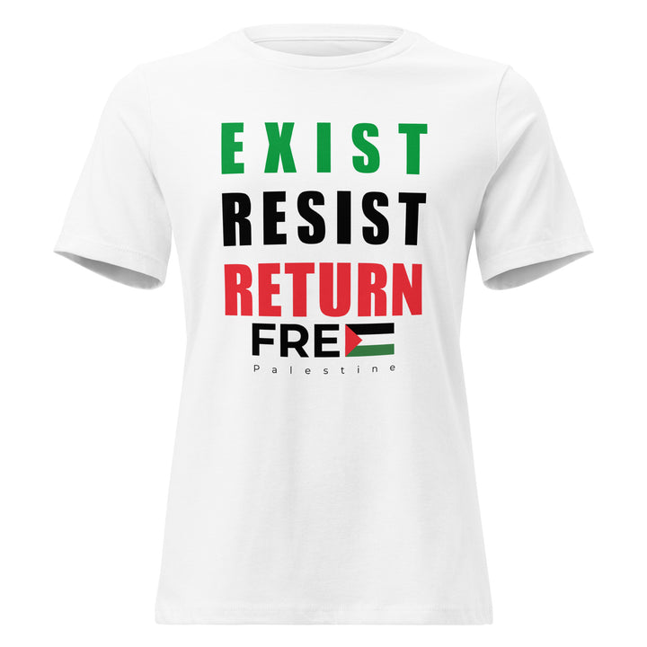 Exist. Resist. Return. - Women’s Relaxed T-Shirt, Womens Relaxed T Shirt White