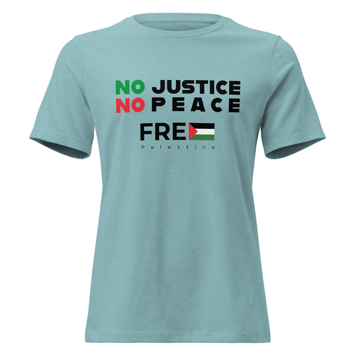 No Justice No Peace - Women’s Relaxed T-Shirt, Womens Relaxed T Shirt Heather Blue Lagoon